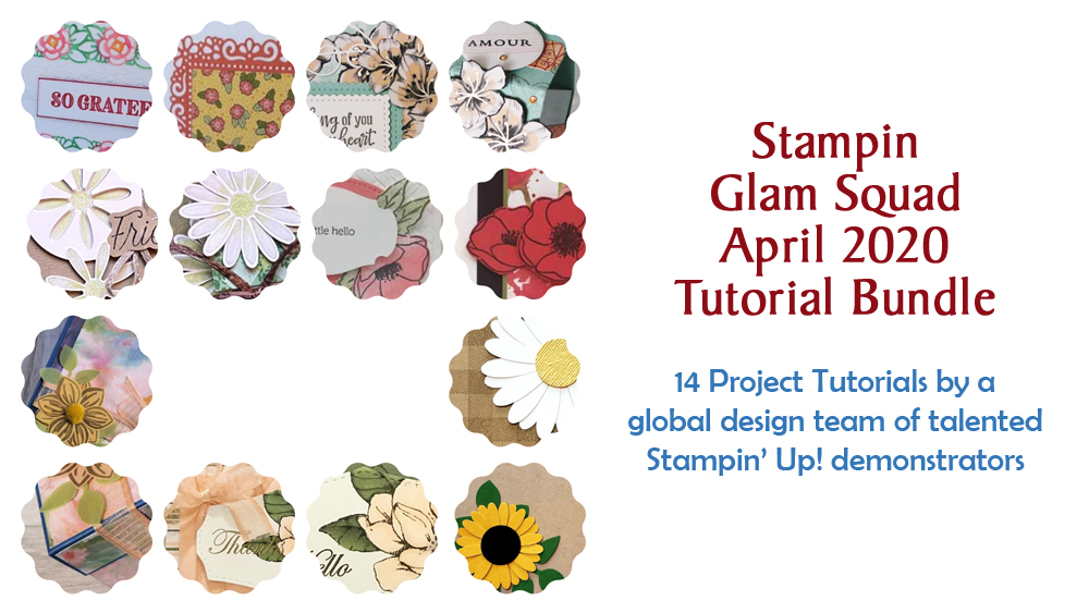 April 2020 Glam Squad Tutorial Bundle - "Flowers of the Season"